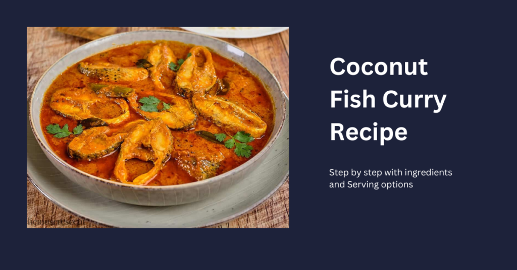 Coconut Fish Curry Recipe